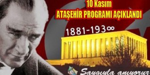 Ataşehir 10 Kasım Atatürk’ü Anma Programı Açıklandı