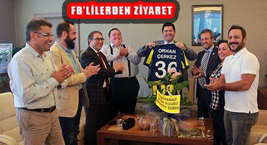 Fenerbahçelilerden Orhan Çerkez’e Ziyaret