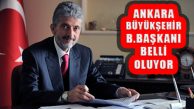 Ak Parti Ankara Büyükşehir Adayını Açıkladı