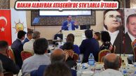 Ak Parti Ataşehir, Bakan Albayrak ve STK’lar İftarda Buluştu