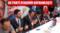 Ak Parti Ataşehir Teşkilatı Partilerle Bayramlaştı