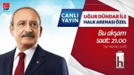 Kılılçdaroğlu’nun Katılacağı Halk Arenası Programı Ataşehir’de