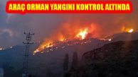 Kastamonu Araç’taki Orman Yangını Kontrol Altında