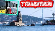 Okulların Açılacağı 17 Eylül’de İstanbul Ulaşımı Ücretsiz