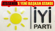 İYİ Parti Ataşehir İlçe Başkanlığına Halil İbrahim Özdemir Atandı