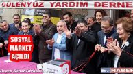 Ataşehir’de Gülenyüz Derneği Sosyal Marketi Açıldı