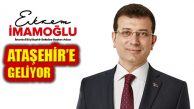 CHP İBB Başkan Adayı Ekrem İmamoğlu Ataşehir’e Geliyor