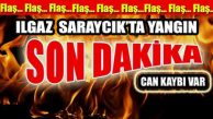 Çankırı Ilgaz Saraycık Köyü’nde Yangın: Can Kaybı Var