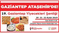 Gaziantep Yiyecekleri Şenliği Ataşehir’de Başlıyor