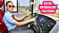 İzmir’de ESHOT’un kadın şoförler yollarda