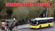 İETT 2019 Yılında 1.364 Milyon İstanbulluyu Taşıdı