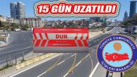 30 Büyükşehir ve Zonguldak’a İzolasyon Kısıtlanması 15 Gün Uzatıldı