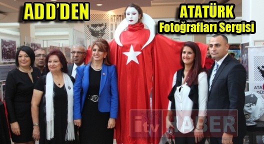 ADD Ataşehir’den ‘Özel Atatürk Fotoğrafları’ Sergisi