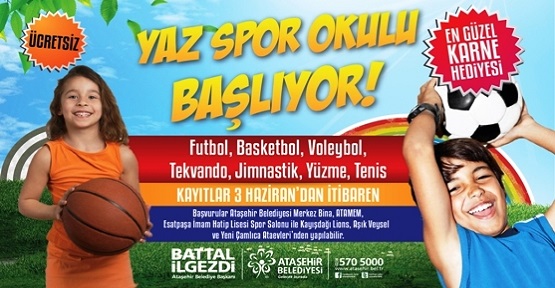 Ataşehir’de Yaz Spor Okullarına kayıtlar başlıyor