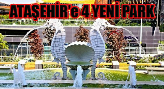 Ataşehir 4 Yeni Parka Kavuşuyor