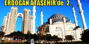 ataşehir_erdogan-ikinci
