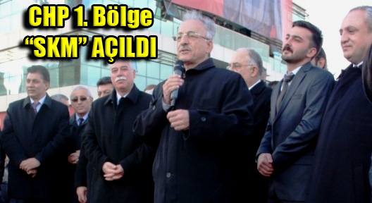 Murat Karayalçın CHP İstanbul 1. Bölge’de SKM Açtı