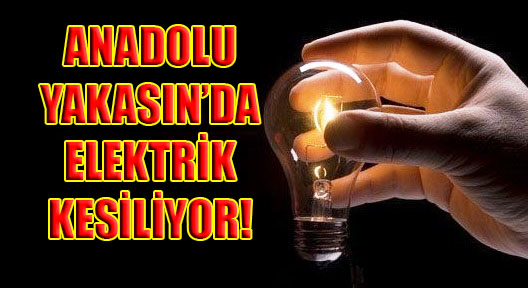 Anadolu Yakası’nda 2 Gün Elektrik Kesiliyor!