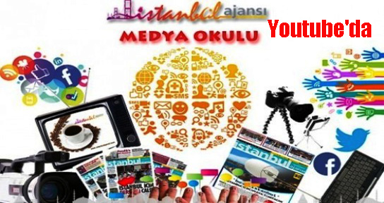 İstanbul Ajansı Medya Okulu Youtube’da!