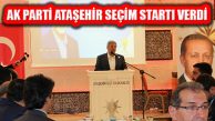 Ak Parti Atahşehir’in ‘Vefa Toplantısı’nda Seçim Startı
