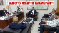 Saadet Partisi Ataşehir’den Ak Parti’ye Bayram Ziyareti