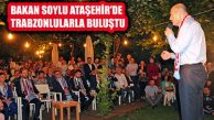 Bakan Süleyman Soylu Ataşehir’de Trabzonlularla Buluştu