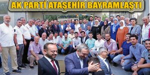 Ak Parti Ataşehir İl Başkanı Şenocak’ın Katılımı ile Bayramlaştı