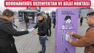 İstanbul’da Koronavirüs Bilgilendirme ve Dezenfekte Noktaları