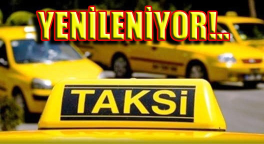 İstanbul Taksileri Yenileniyor